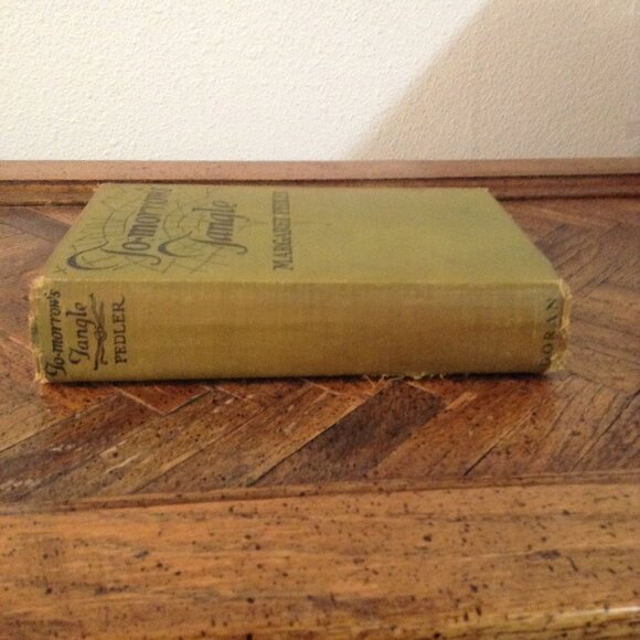 To-Morrow's Tangle (1926) by Margaret Pedler, 1920s Romance Novel - Picture 4 of 5